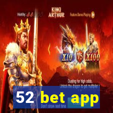 52 bet app